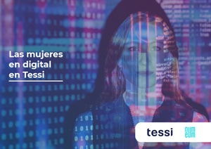 Las mujeres en digital en Tessi